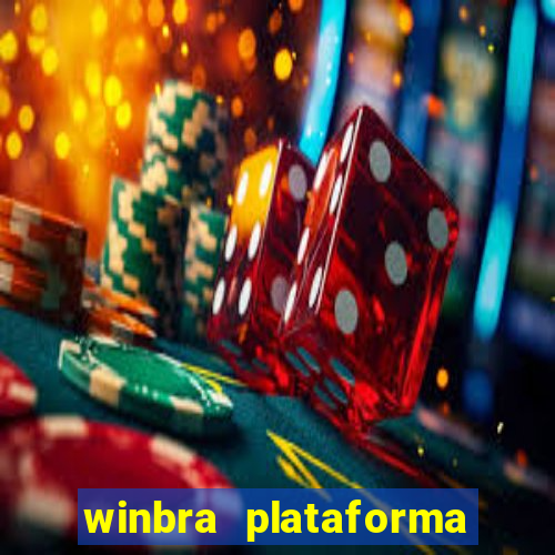 winbra plataforma de jogos